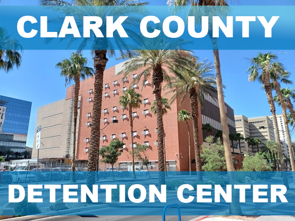Clark County Detention Center Clark County Detention Center
